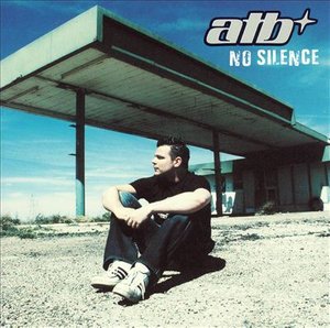 Cover for Atb · No Silence (CD/DVD) (2004)