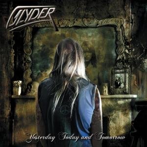 Cover for Glyder · Yesterday, Today And Tomorrow (CD) (2010)