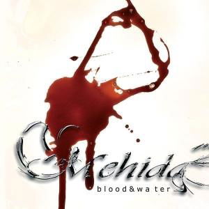 Blood & Water - Mehida - Musiikki - NAPALM RECORDS - 0693723504827 - perjantai 31. elokuuta 2007