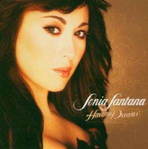 Sonia Santana · Havana Dreams (CD)