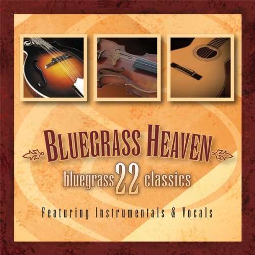 Bluegrass Heaven-22 Bluegrass Classics-v/a - Bluegrass Heaven - Muzyka - Mansion - 0701122549827 - 24 kwietnia 2018