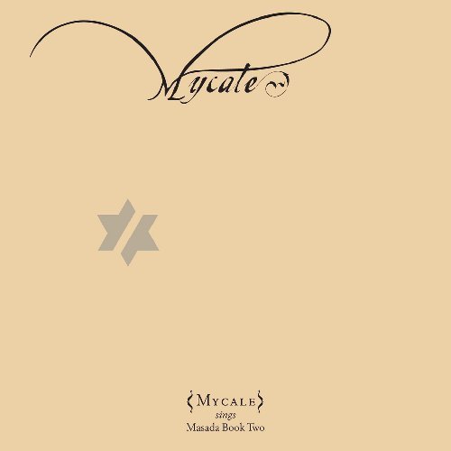Cover for Mycale · Mycale:Book Of Angels 13 (CD) [Digipak] (2010)