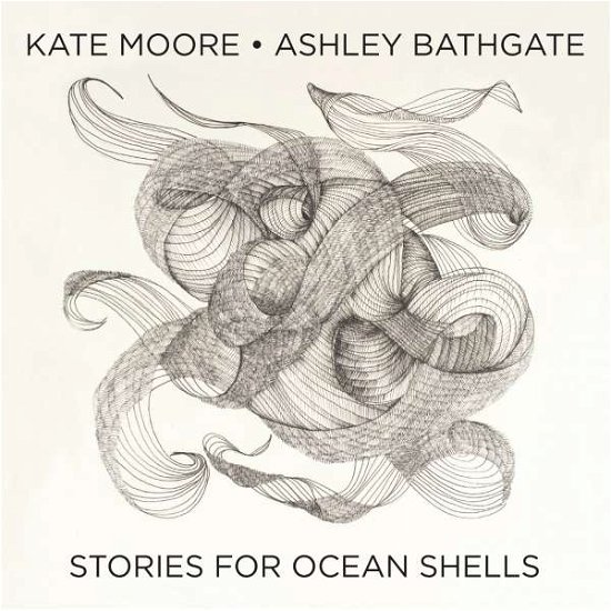 Cover for Ashley Bathgate · Mooreocean Shells (CD) (2016)