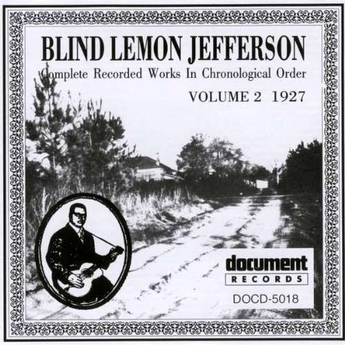 Complete Recordings 1925-1929 Vol.2 (1927) - Blind Lemon Jefferson - Musik - DOCUMENT RECORDS - 0714298501827 - 1. Oktober 2021