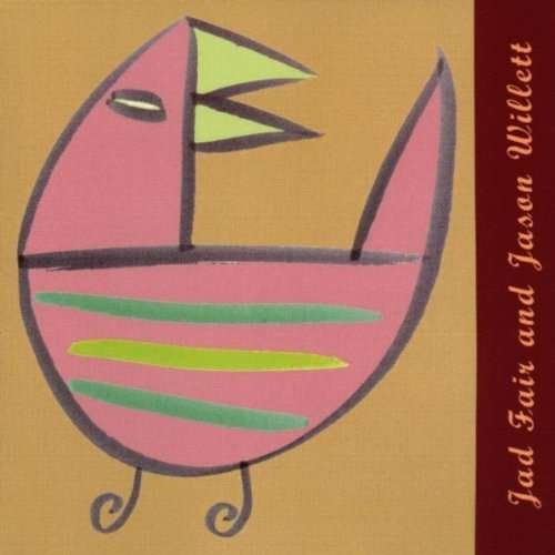 Cover for Fair, Jad &amp; Jason Willet · Enjoyable Songs (CD) (1999)