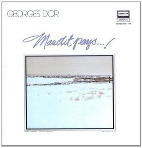 Cover for Georges Dor · Maudit Pay (CD) (2007)