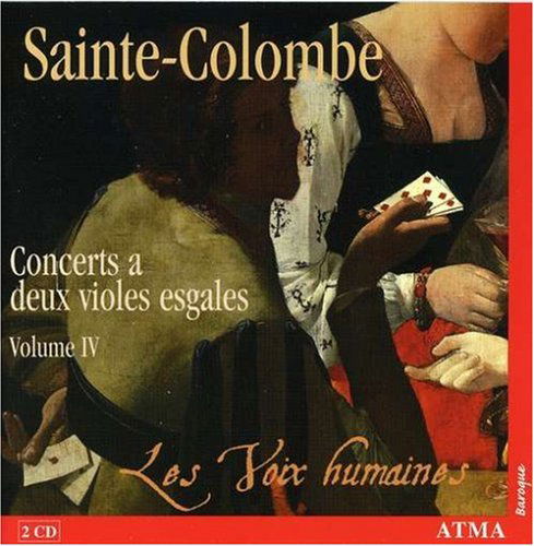 Cover for Les Voix Humaines · Concerts A Deux Violes Es (CD) (2007)