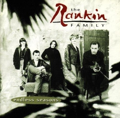 Cover for Rankin Family · Rankin Family - Endless Seasons (CD) (2021)