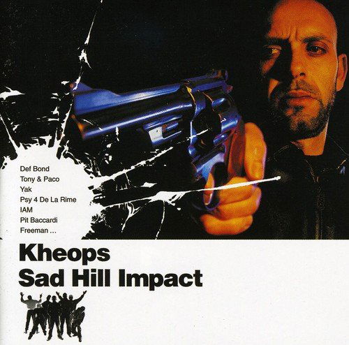 Sad Hill Impact - Kheops - Musiikki - DELABEL - 0724384890827 - tiistai 11. heinäkuuta 2000