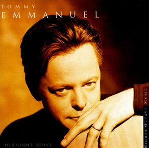 Midnight Drive - Tommy Emmanuel - Musique - Higher Octave - 0724387758827 - 2 juin 1997