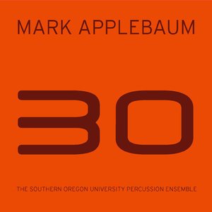 Cover for Applebaum / Longshore / Southern Oregon University · 30 (CD) (2015)