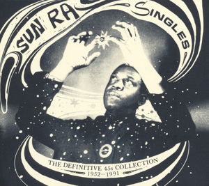 Singles - Sun Ra - Música - STRU - 0730003314827 - 25 de noviembre de 2016