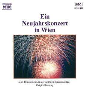 Ein Neujahrskonzert in Wien - Various Artists - Music - Naxos - 0730099199827 - December 4, 1997