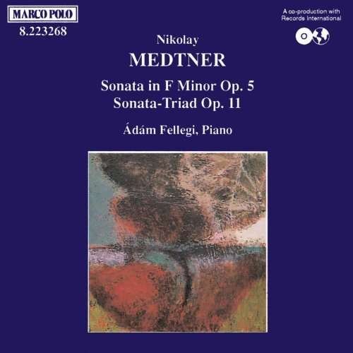 Cover for Medtner / Fellegi · Sonata in F Minor / Sonata-triad (CD) (1992)