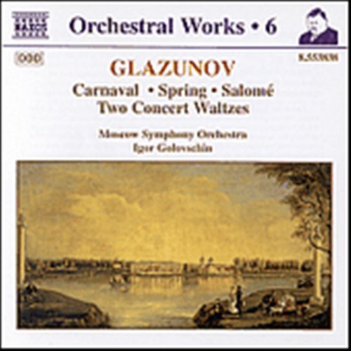 Cover for Alexander Glazunov · Carnaval, Spring, Salome (CD) (1998)