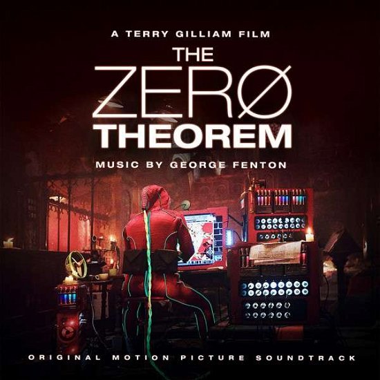 Zero Theorem - George Fenton - Music - MILAN - 0731383666827 - August 19, 2014