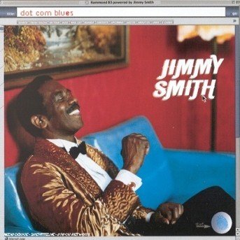 Cover for Jimmy Smith · Dot Com Blues (CD) (2005)
