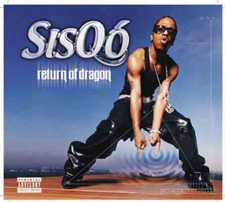 Return of Dragon - Sisqo - Music - DEF JAM - 0731458641827 - February 7, 2020