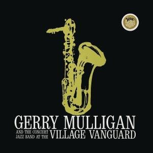 Cover for Mulligan Gerry · Concert Jazz at Village Vangua (CD) [Remastered edition] (2005)