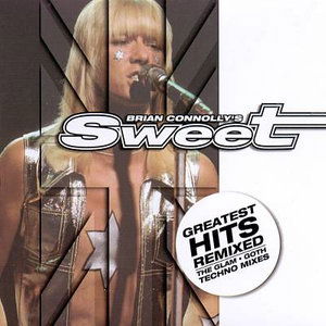 Sweet-Greatest Hits Remixed - Sweet - Muzyka - CLEOPATRA - 0741157048827 - 10 maja 1999