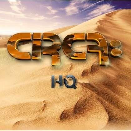Hq - Circa: - Musik - Cleopatra Records - 0741157051827 - 18. juni 2013
