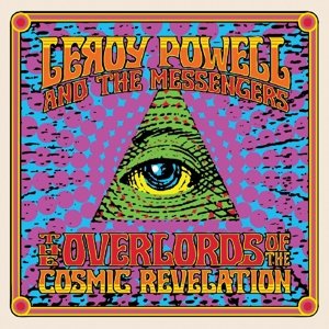 The Overlords Of The Cosmic Revelation - Leroy Powell & the Messengers - Muzyka - CLEOPATRA RECORDS - 0741157217827 - 21 sierpnia 2015