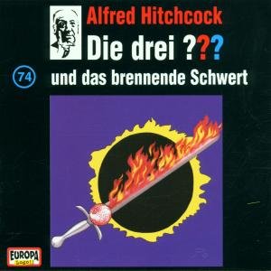 074/und Das Brennende Schwert - Die Drei ???  74 - Musik - BMG - 0743214284827 - 10 februari 1997