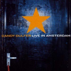 Cover for Candy Dulfer · Candy Dulfer Live in Amsterdam (CD) (2011)