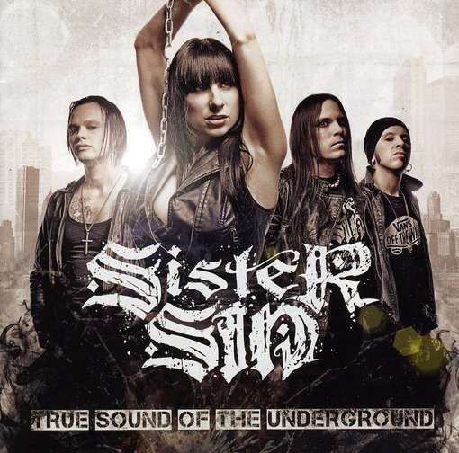 True Sound Of The Underground - Sister Sin - Musik - RED/VICTORY RECORDS - 0746105055827 - 27. März 2015