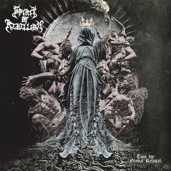 Cover for Spirit of Rebelion · Time for Global Refusal (CD) (2020)
