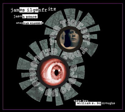 Cover for James Ilgenfritz · The Ticket That Exploded: an Opera (CD) (2015)