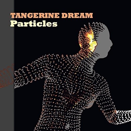 Cover for Tangerine Dream · Particles (CD) (2016)
