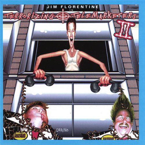 Cover for Jim Florentine · Terrorizing Telemarketers 2 (CD) (2006)