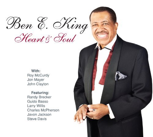 Cover for Ben E King · Heart &amp; Soul (CD) (2010)