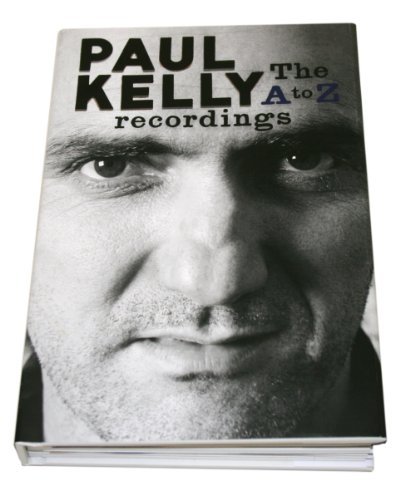 The a to Z Recordings - Paul Kelly - Musiikki - POP - 0766929998827 - tiistai 9. lokakuuta 2012