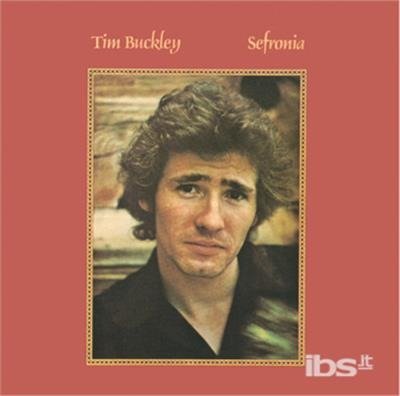 Cover for Tim Buckley · Sefronia (CD) [Remastered edition] (2017)