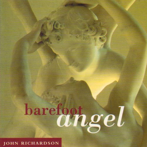 Cover for John Richardson · Barefoot Angel (CD) (2000)
