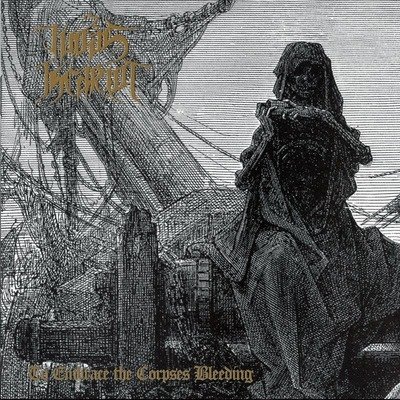 Cover for Judas Iscariot · To Embrace the Corpses Bleeding (CD) (2023)