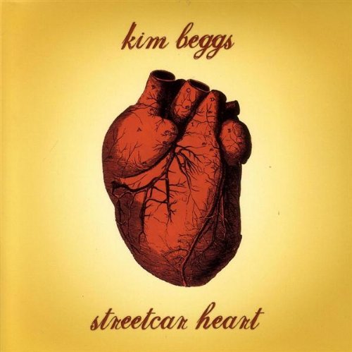 Cover for Kim Beggs · Streetcar Heart (CD) (2006)