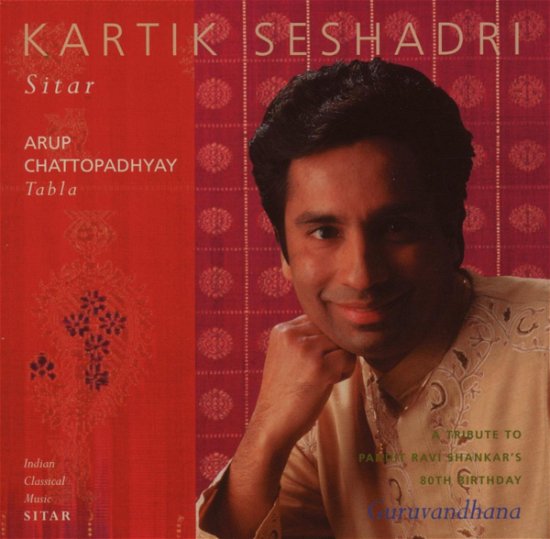 Cover for Kartik Seshadri · Guruvandhana (CD) (2007)