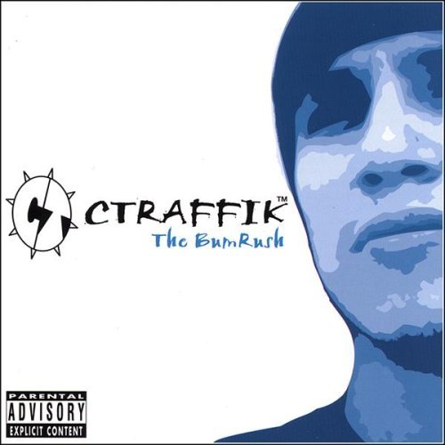 Cover for Ctraffik · Bumrush (CD) (2007)