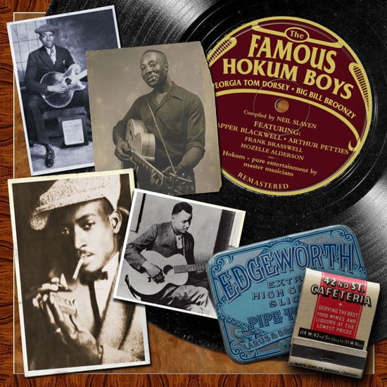 Famous Hokum Boys Georgia Tom & Big Bill Broonzy - Famous Hokum Boys - Musiikki - JSP - 0788065423827 - perjantai 24. heinäkuuta 2015