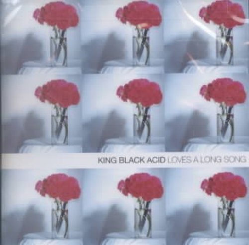 Cover for King Black Acid · Loves a Long Song (CD) (2012)