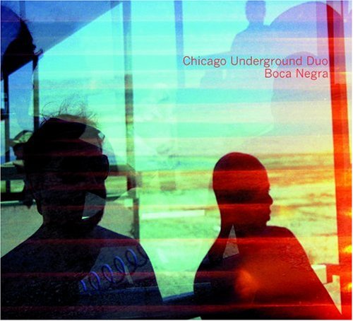 Cover for Chicago Underground Duo · Boca Negra (CD) (2010)