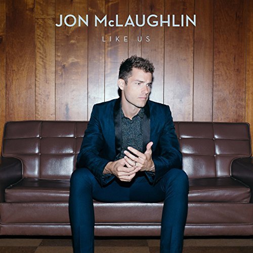 Cover for Jon Mclaughlin · Like Us (CD) [Digipak] (2015)
