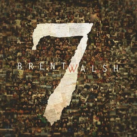 Cover for Brent Walsh · 7 (CD) (2014)