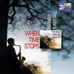 Cover for Mark Allaway · When Time Stops (CD) (2001)