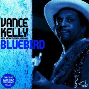 Cover for Vance Kelly · Bluebird (CD) (2009)