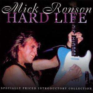 Hard Life - Mick Ronson - Musik - ALCHEMY - 0800945016827 - 1. december 2021