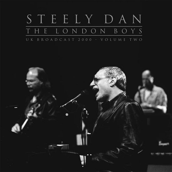 Cover for Steely Dan · The London Boys Vol. 2 (LP) (2024)